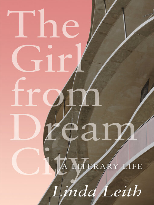 Title details for The Girl from Dream City by Linda Leith - Available